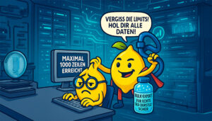 Eine Zitrone ermutigt frustriertes Zitronenwesen mit Limit-Meldung zum Datenexport ohne Begrenzung.