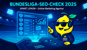Eine Cartoon-Zitrone als Sportkommentator vor einem Display, über dem "Bundesliga SEO Check 2025" steht - SMART LEMON