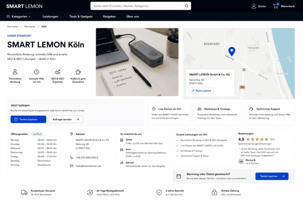Lokale Landingpage von SMART LEMON in Köln mit Adresse, Öffnungszeiten, Anfahrtsinformationen sowie SEO- und GEO-Beratung und Live-Demos des Link Sniffer.